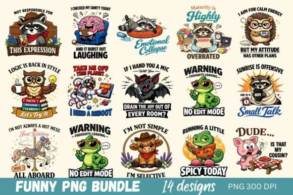 Funny PNG Bundle: Sarcastic Animal Quote Designs
